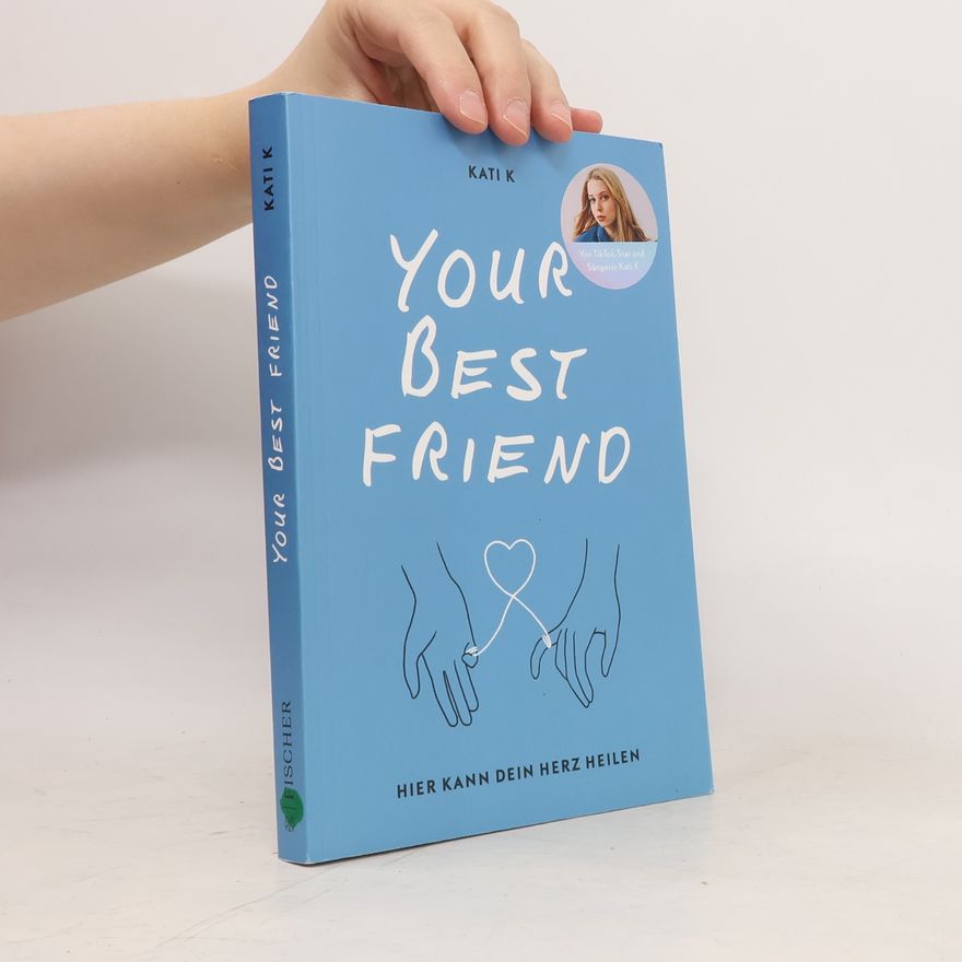 Kati Ahl Your best friend