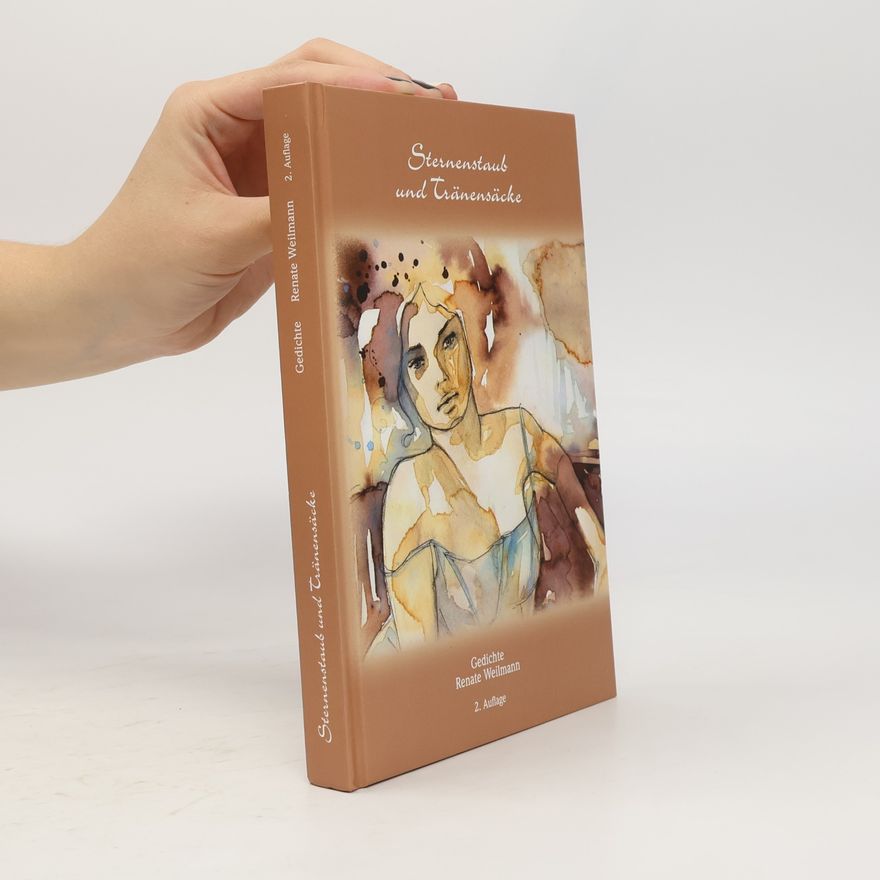 Renate Weilmann Sternenstaub und Tränensäcke - 2. Auflage