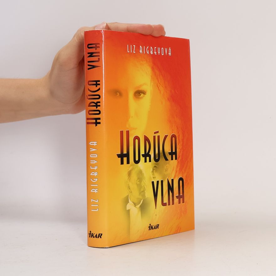 Liz Rigbey Horúca vlna