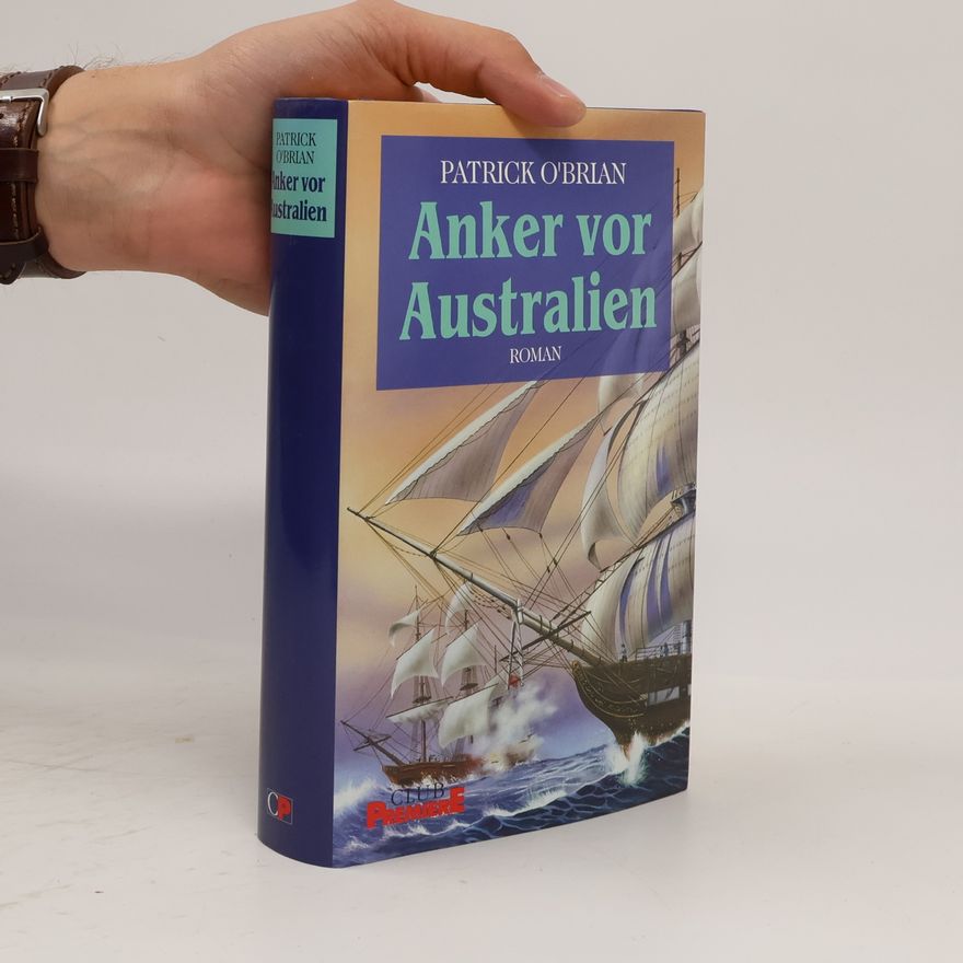 Patrick O'Brian Anker vor Australien