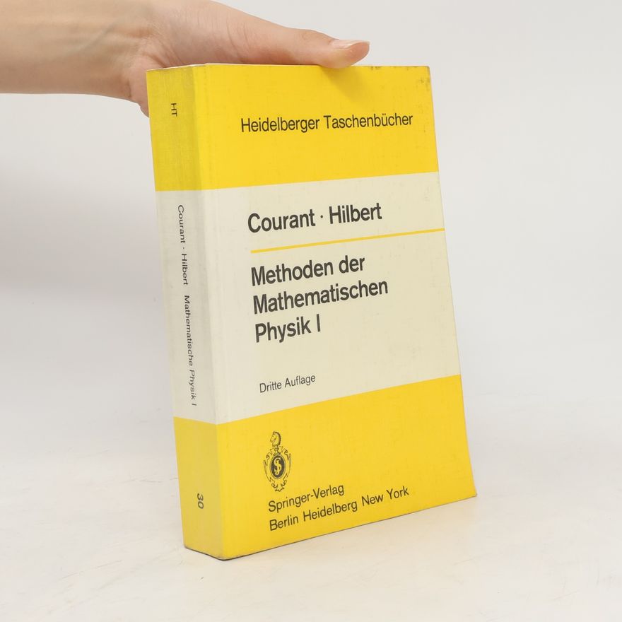 David Hilbert Heidelberger Taschenbücher - 1: Methoden der Mathematischen Physik