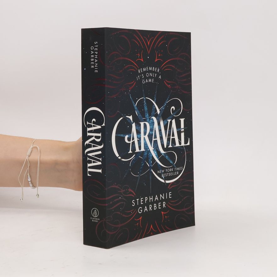 Stephanie Garber Caraval