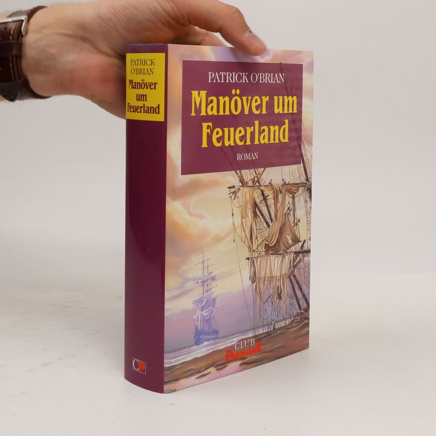 Patrick O'Brian Manöver um Feuerland