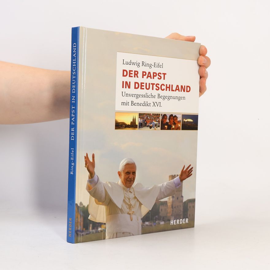 Ludwig Ring Eifel Der Papst in Deutschland