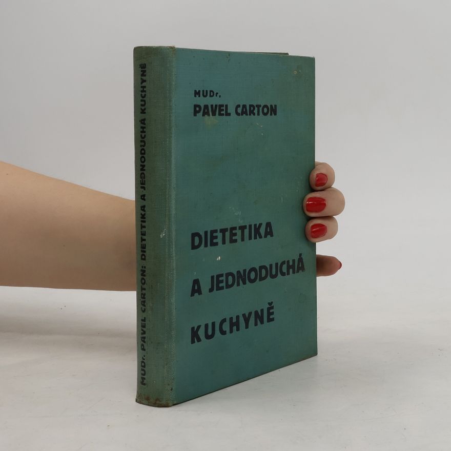 Paul Carton Dietetika a jednoduchá kuchyně