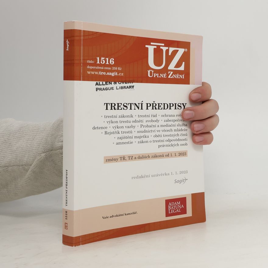 Kolektív autorov Trestní předpisy [ÚZ 2023 č. 1516]
