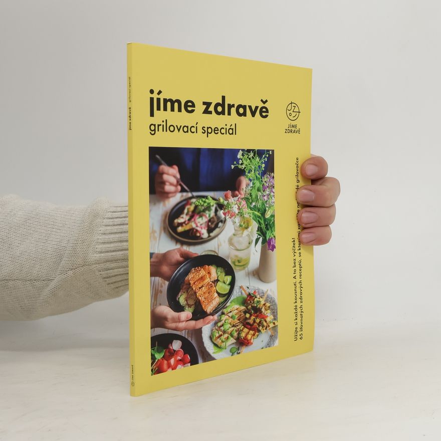 AA.VV. Jíme zdravě. Grilovací speciál