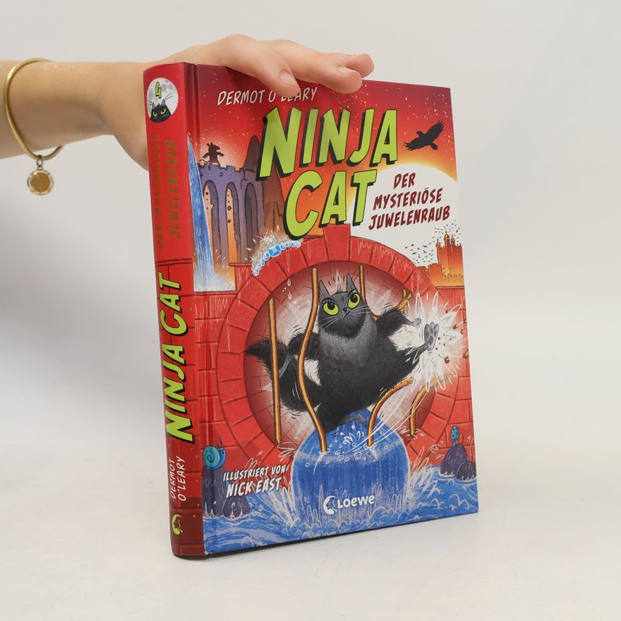 Dermot O\'Leary Ninja Cat (Band 4) - Der mysteriöse Juwelenraub