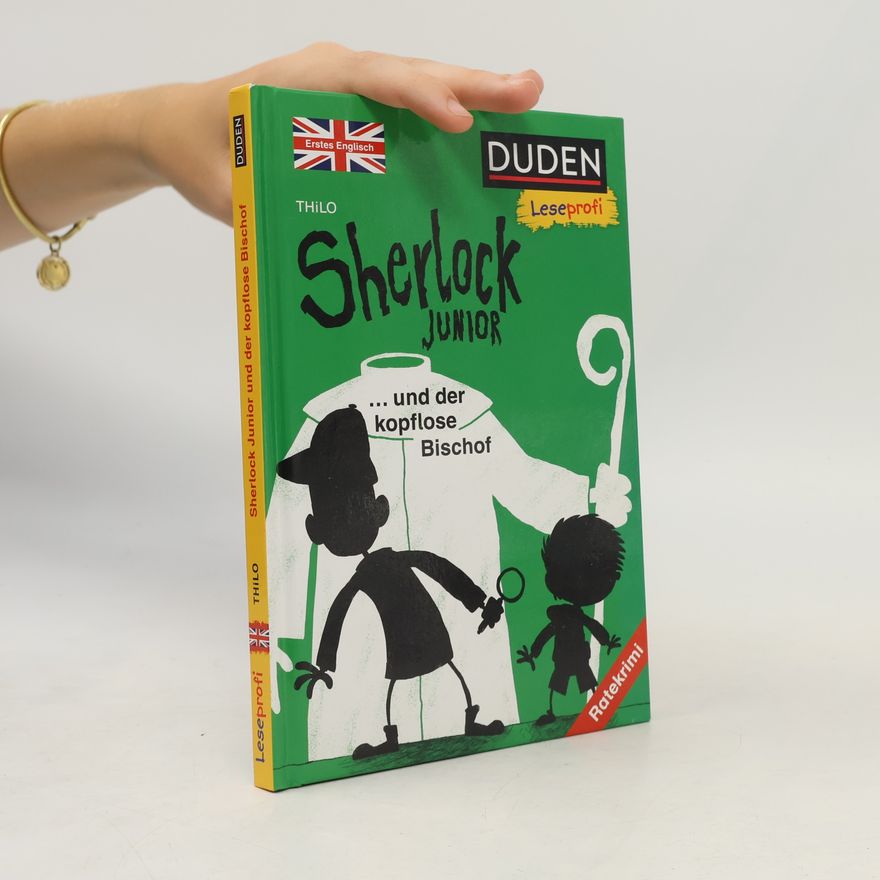 Thilo Sherlock Junior und der kopflose Bischof, Erstes Englisch