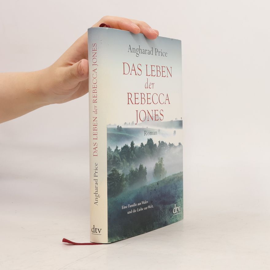Angharad Price Das Leben der Rebecca Jones
