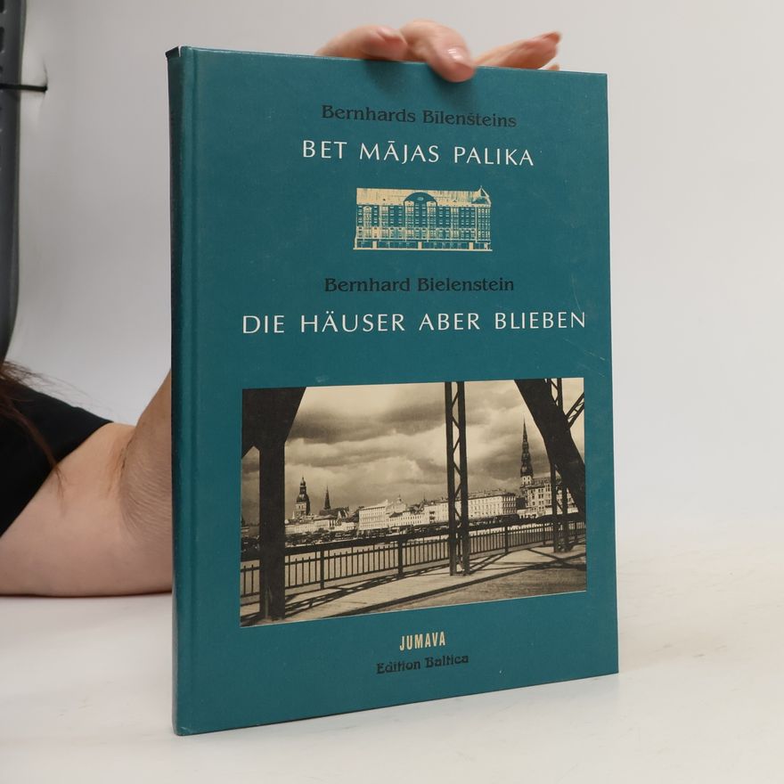 Bernhard Bielenstein Bet mājas palika