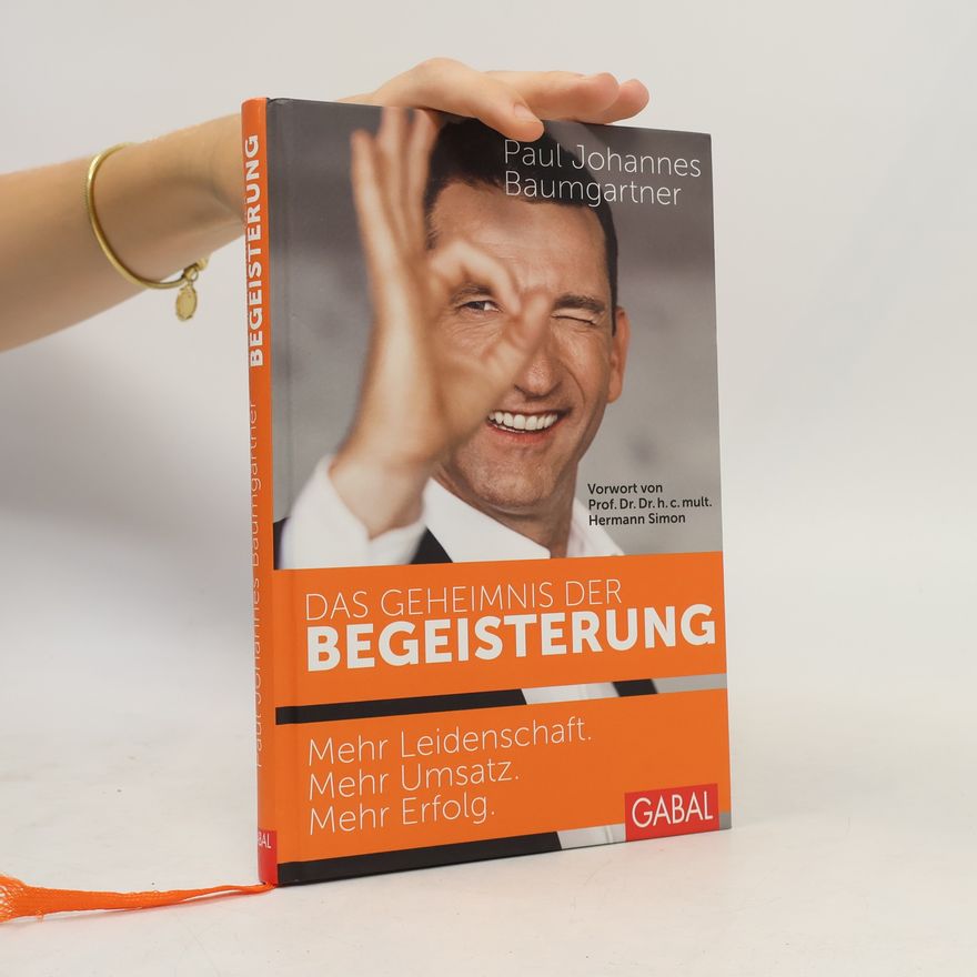 Karl-Hermann Simon Das Geheimnis der Begeisterung