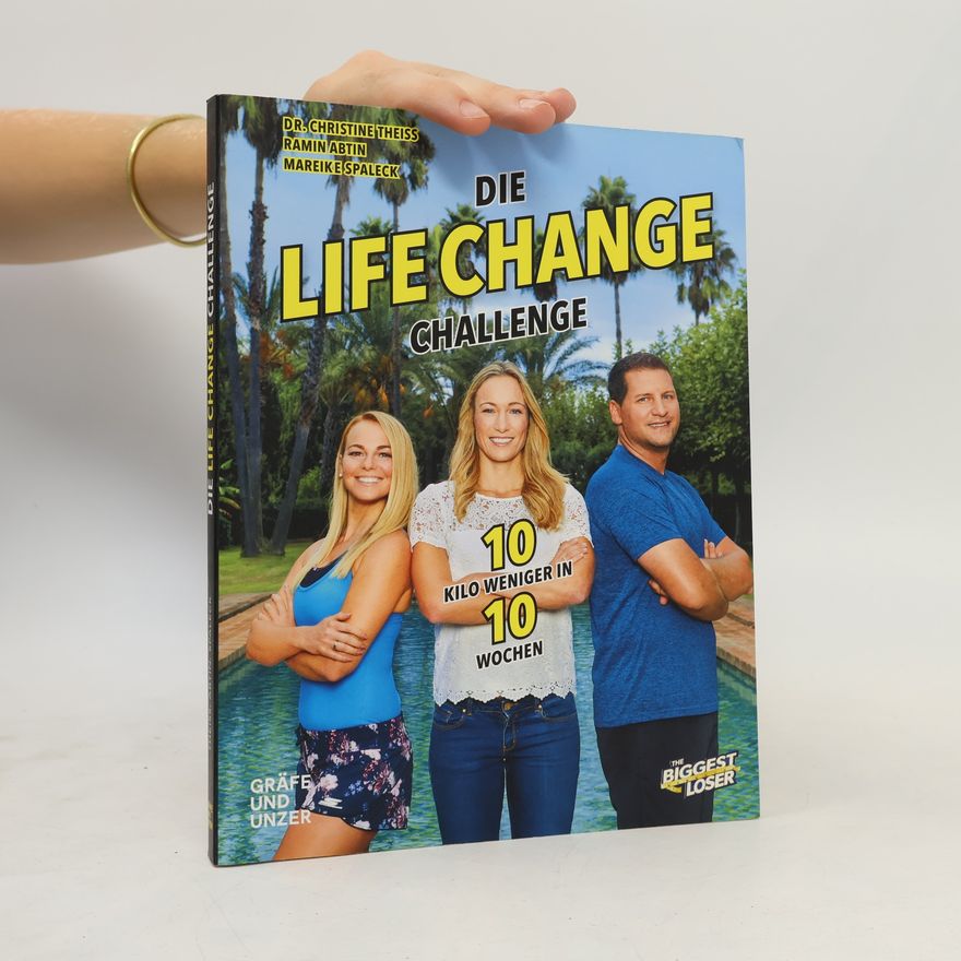 Christine Theiss Die Life Change Challenge