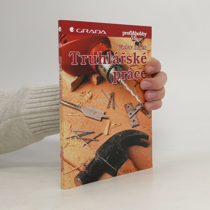 Václav Hájek Truhlářské práce