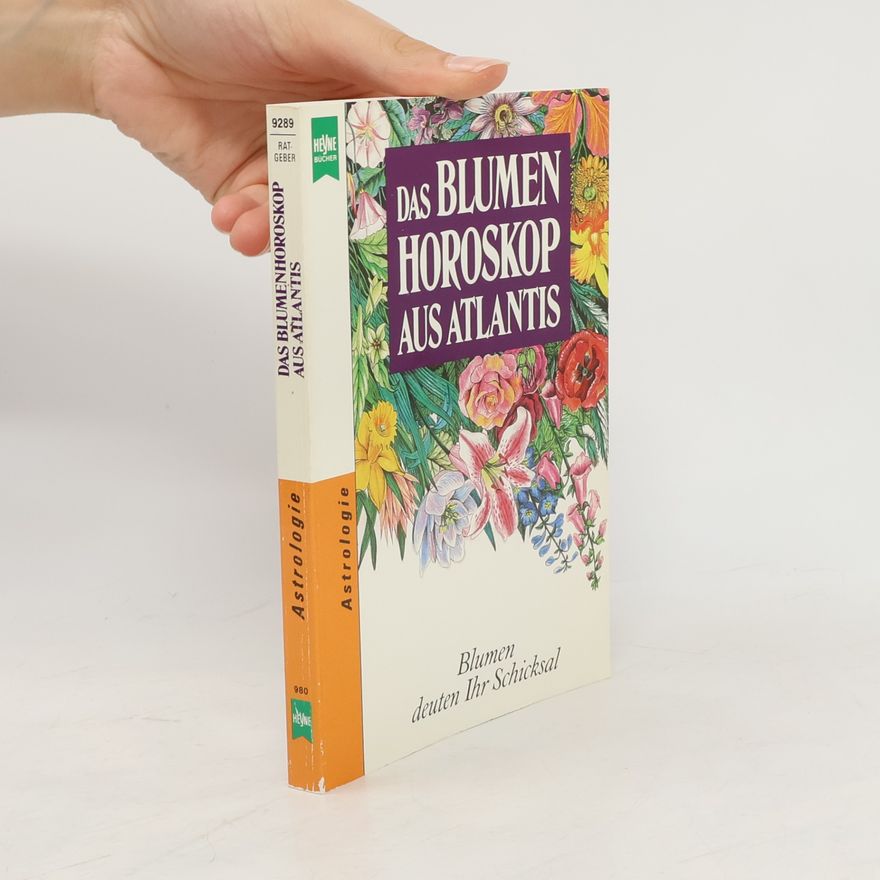Natalya Rabinovitz Das Blumenhoroskop aus Atlantis