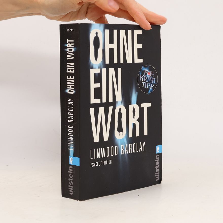 Linwood Barclay Ohne ein Wort