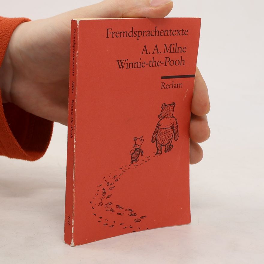 A. A. Milne Winnie-the-Pooh