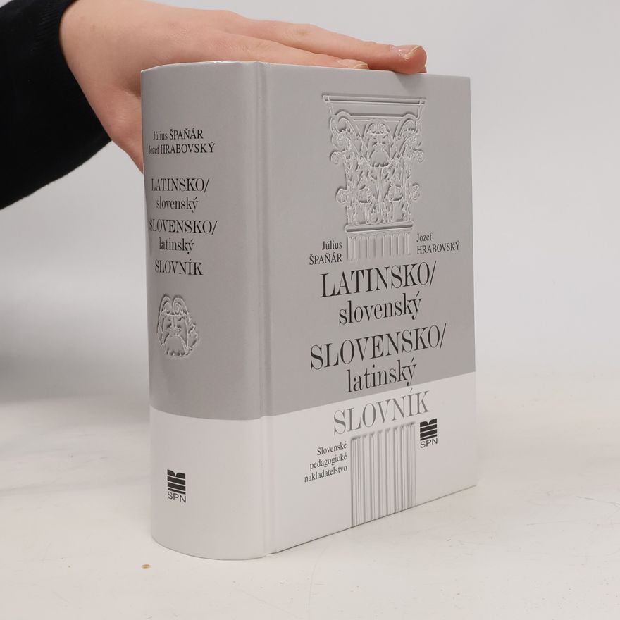 Jozef Hrabovský Latinsko-slovenský a slovensko-latinský slovník