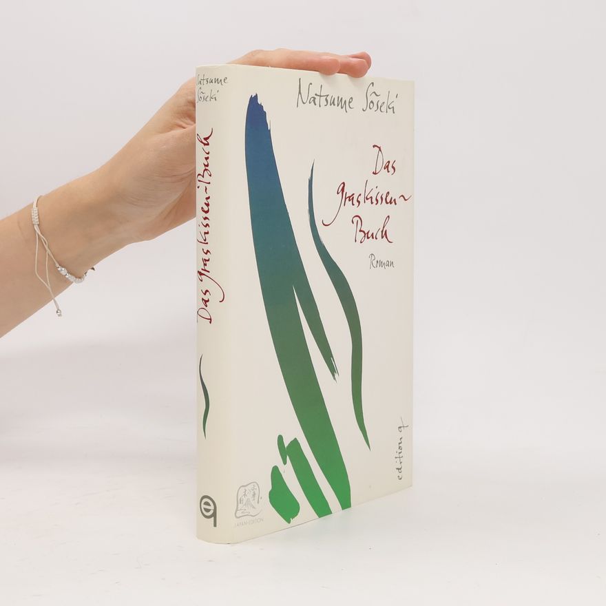 Natsume Sōseki Das Graskissen-Buch