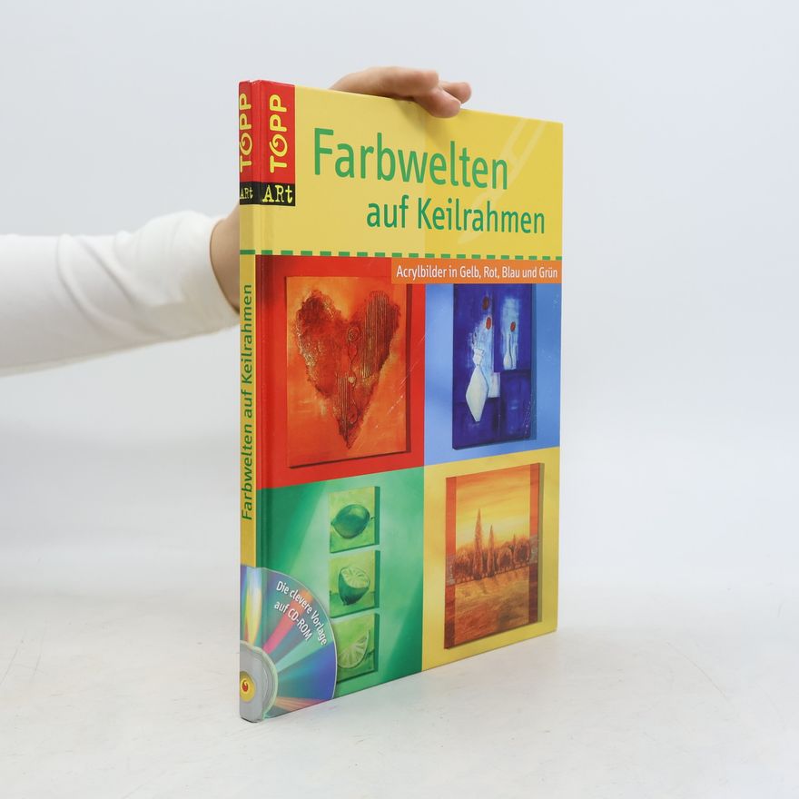 Gisela Heim Farbwelten auf Keilrahmen