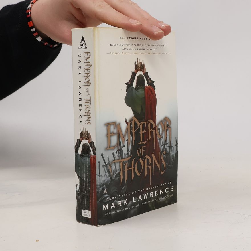 Mark Lawrence Emperor of Thorns