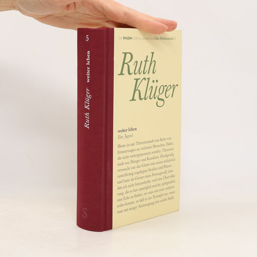 Ruth Klüger Weiter leben