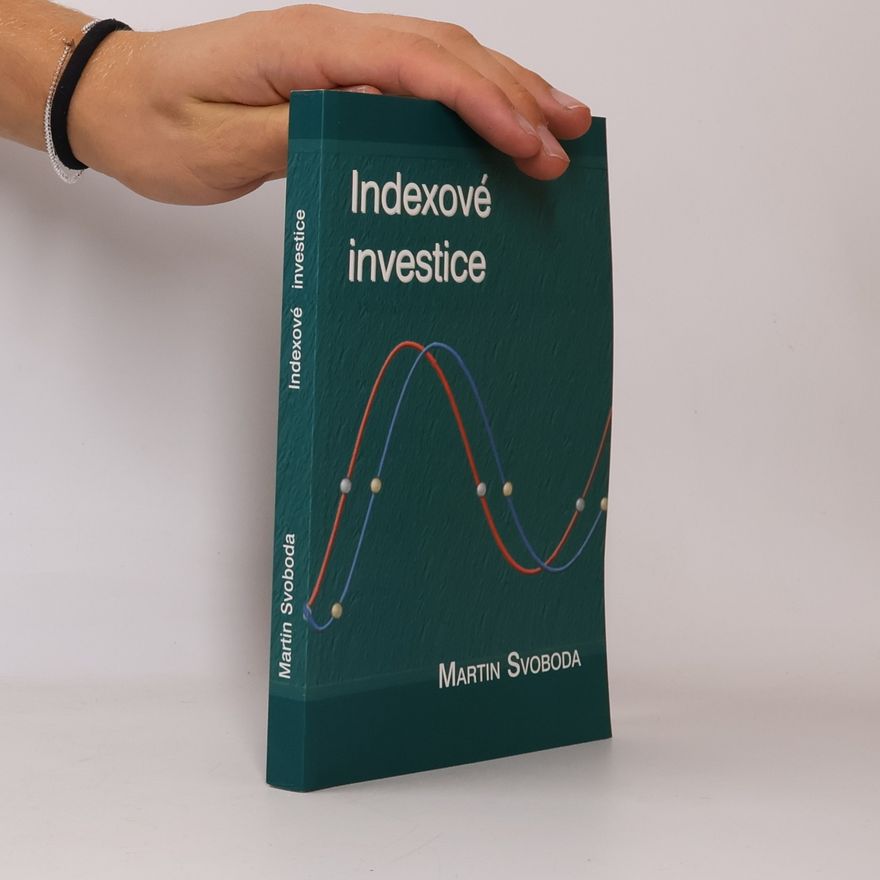 Martin Svoboda Indexové investice