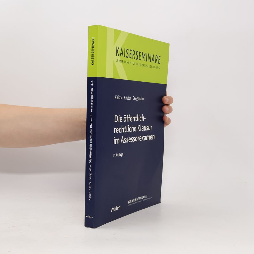 Autorenkollektiv Die Öffentlich Rechtliche Klausur Im Assessorexamen