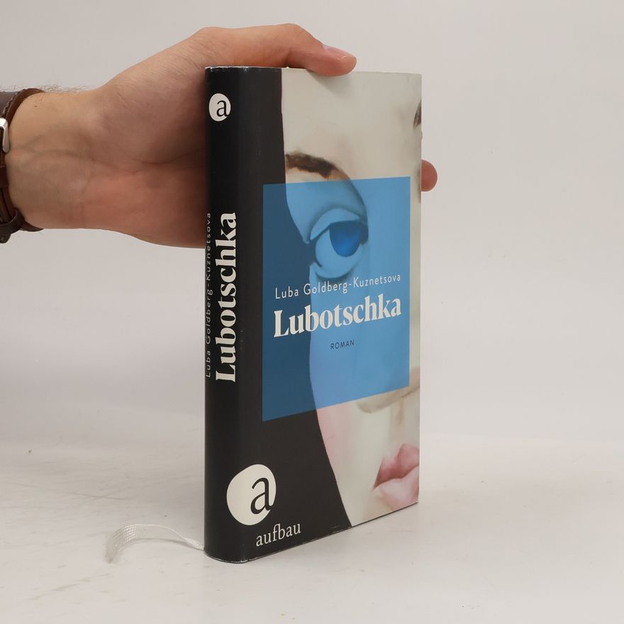 Luba Goldberg-Kuznetsova Lubotschka