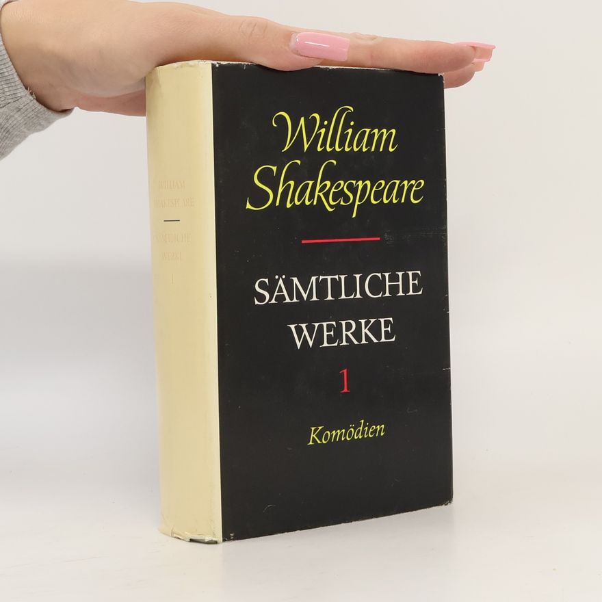 William Shakespeare Sämtliche Werke 1. Komödien
