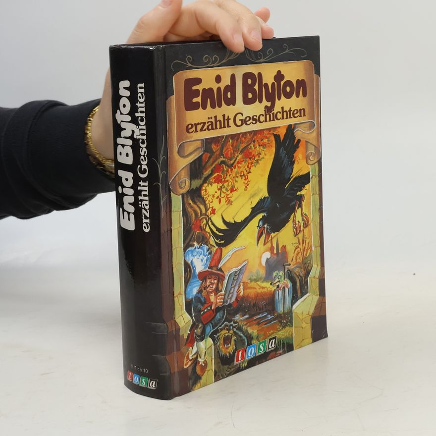 Enid Blyton Enid Blyton erzählt Geschichten