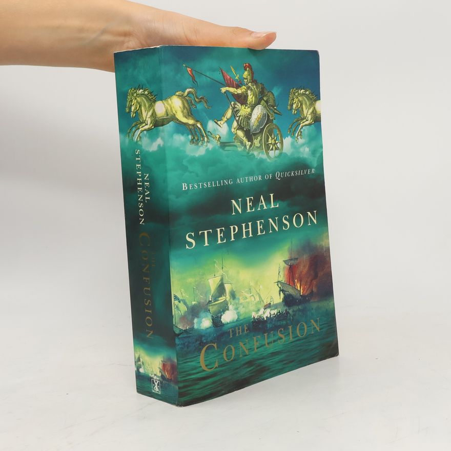 Neal Stephenson The Confusion
