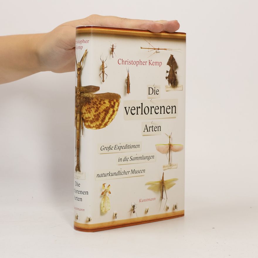 Christopher Kemp Die verlorenen Arten