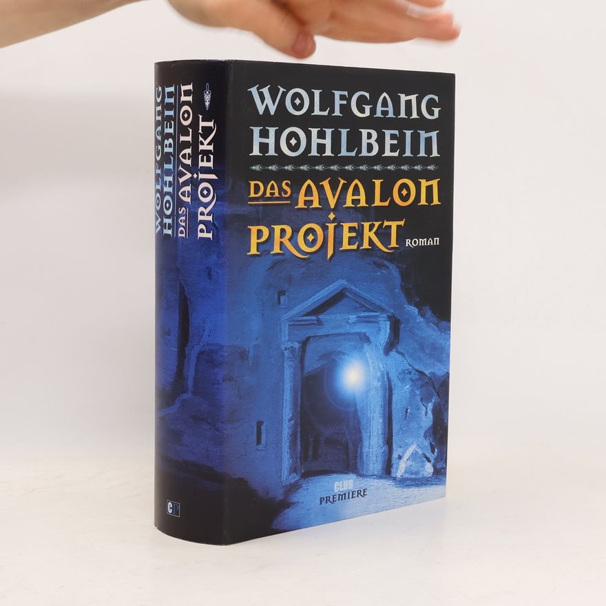 Wolfgang Hohlbein Das Avalon Projekt