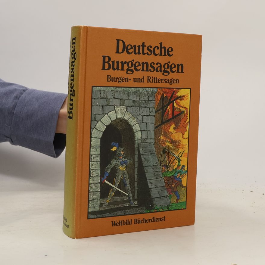 Autorenkollektiv Deutsche Burgensagen