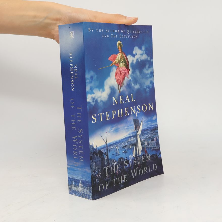 Neal Stephenson The System of the World