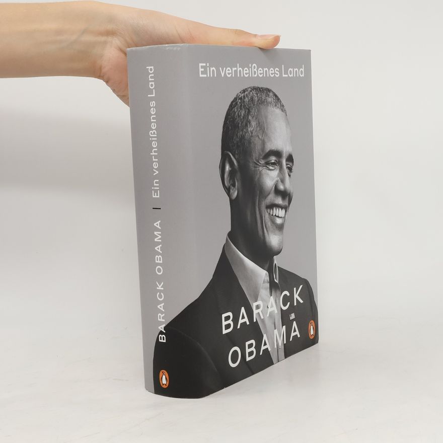 Barack Obama Ein verheißenes Land