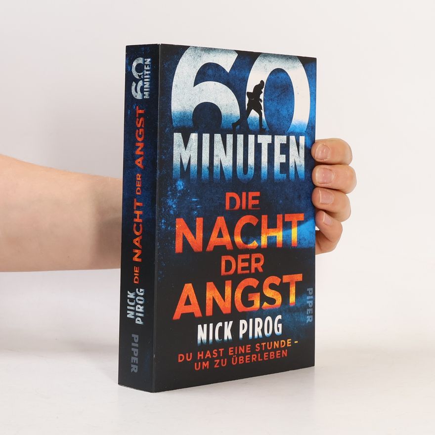 Nick Pirog 60 Minuten - Die Nacht der Angst