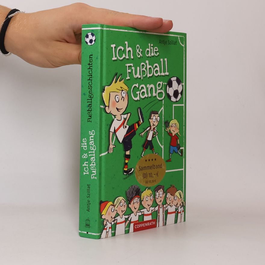 Antje Szillat Ich & die Fußballgang