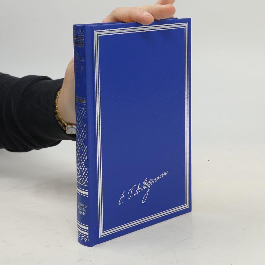 E. T. A. Hoffmann Gesammelte Werke I