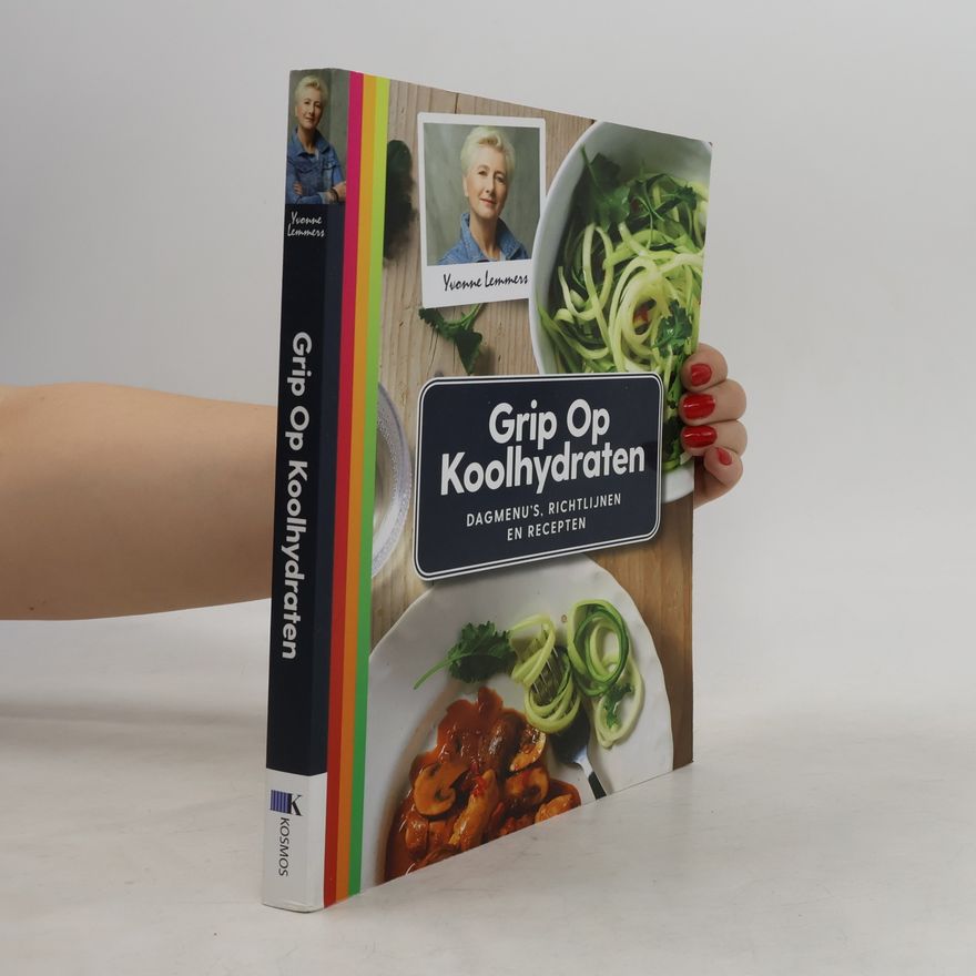 Yvonne Lemmers Grip op koolhydraten
