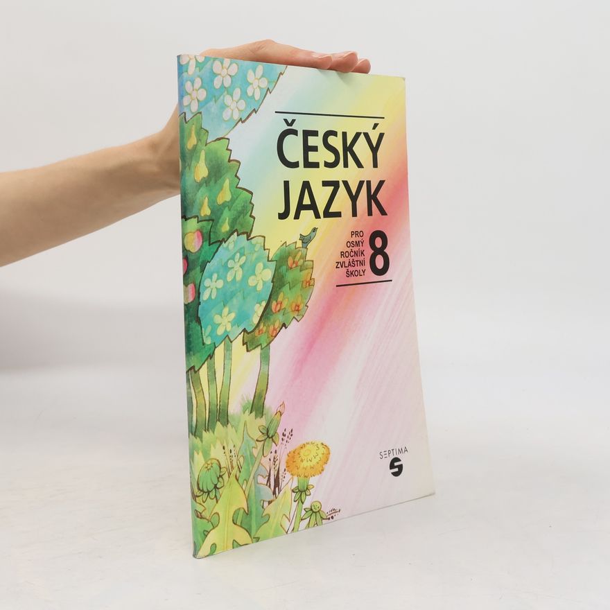 Alena Stoupová Český jazyk pro 8. ročník zvláštní školy