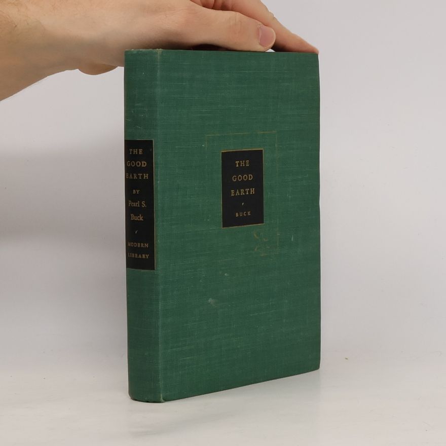 Pearl S. Buck The Good Earth