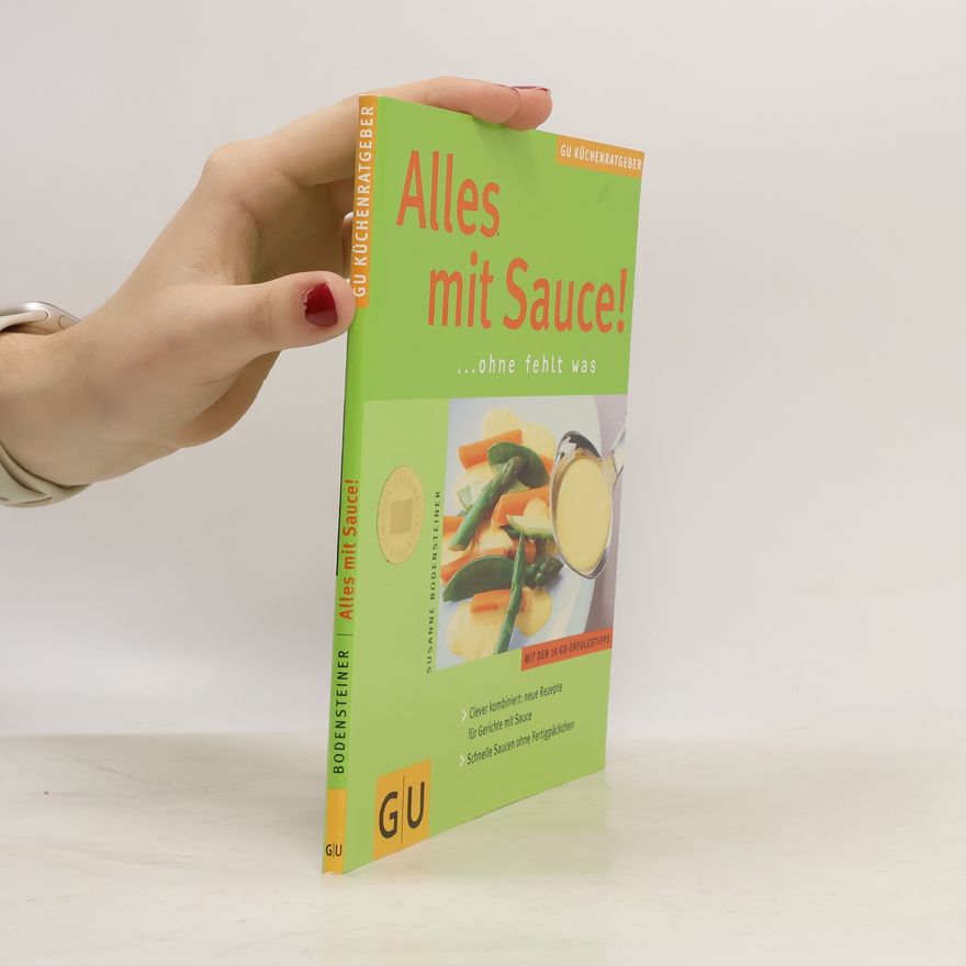 Susanne Bodensteiner Alles mit Sauce