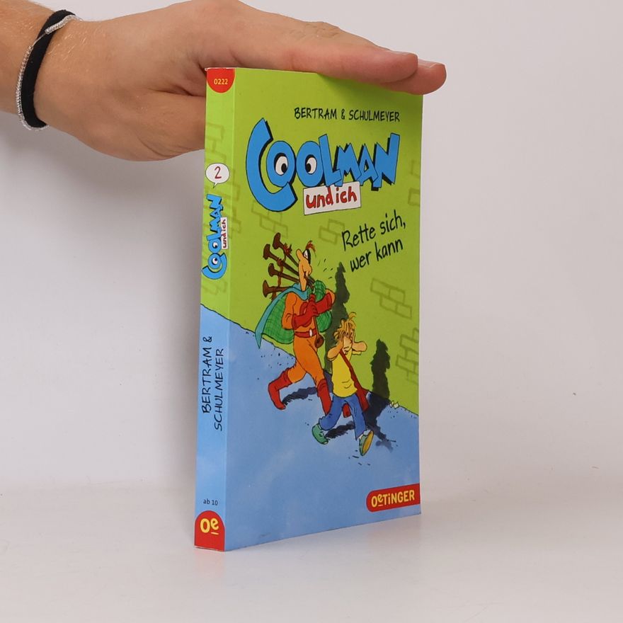 Rüdiger Bertman Coolman und ich - Rette sich, wer kann