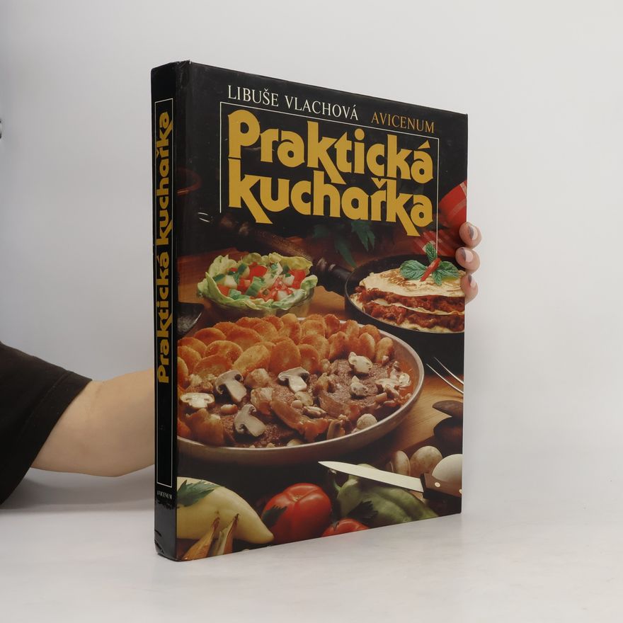 Libuše Vlachová Praktická kuchařka