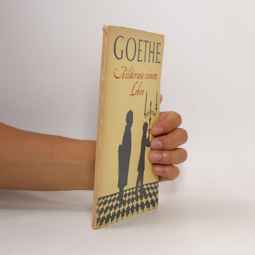 Konrad Gaiser Goethe. Bilder aus seinem Leben