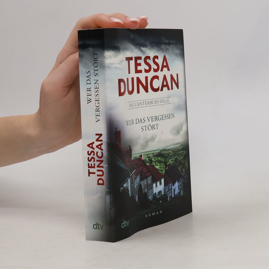 Tessa Duncan Wer das Vergessen stört