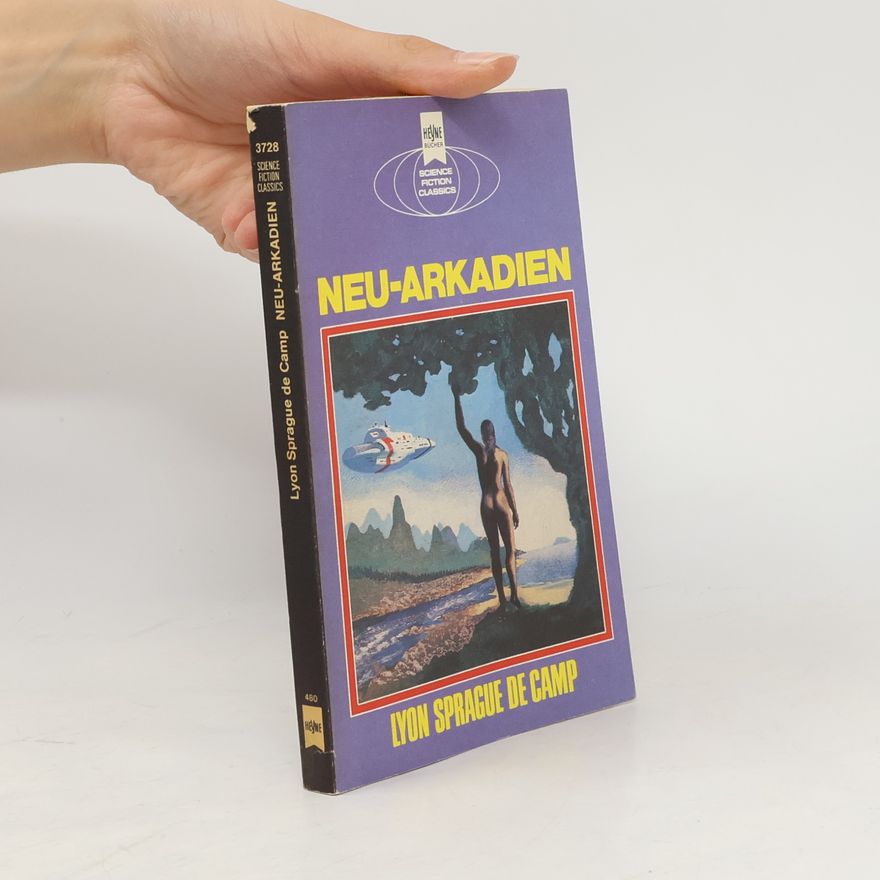 L. Sprague de Camp Neu-Arkadien