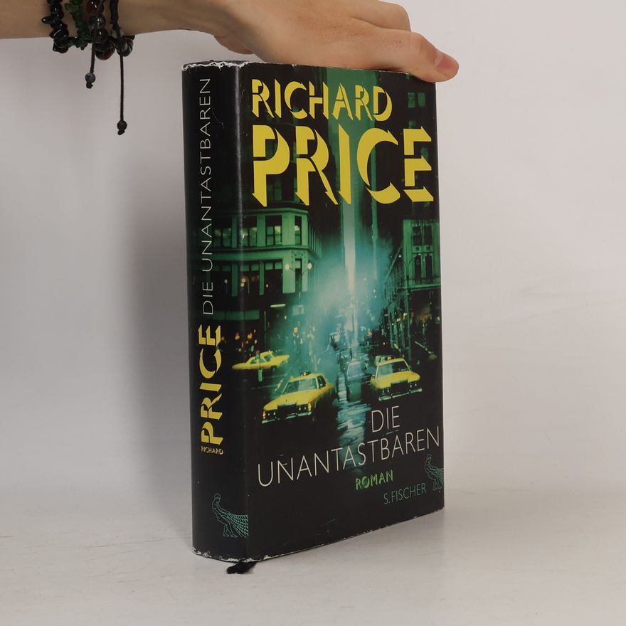 Richard Price Die Unantastbaren